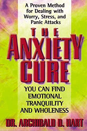 Beispielbild fr The Anxiety Cure zum Verkauf von ICTBooks