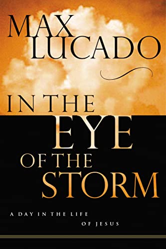 Stock image for In the Eye of the Storm for sale by Better World Books: West