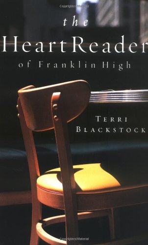 Imagen de archivo de The Heart Reader of Franklin High a la venta por HPB-Emerald