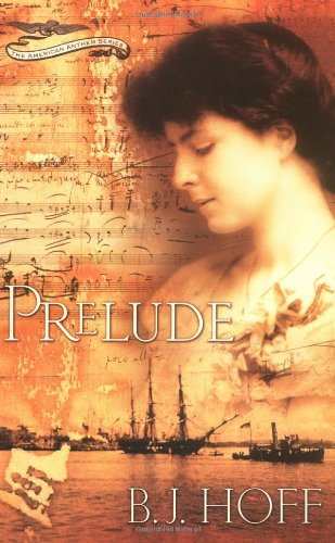Beispielbild fr Prelude (The American Anthem Trilogy, Book 1) zum Verkauf von Wonder Book