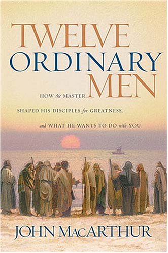 9780849944116: Twelve Ordinary Men