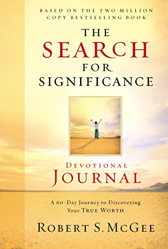 9780849944277: The Search for Significance Devotional Journal: A 60-day Journey to Discovering Your True Worth