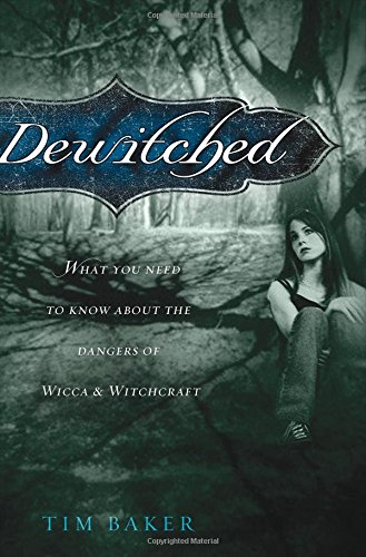 Stock image for Dewitched: What You Need To Know About The Dangers Of Witchcraft & Wicca for sale by Wonder Book