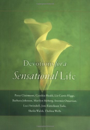 9780849944741: Devotions for a Sensational Life