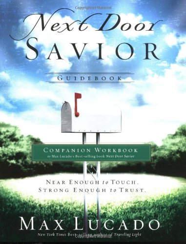 Beispielbild fr Next Door Savior Guidebook zum Verkauf von Better World Books