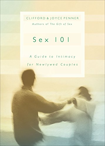 Stock image for Sex 101: Getting Your Sex Life Off to a Great Start for sale by ThriftBooks-Atlanta