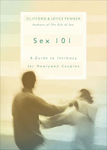 9780849945106: Sex 101: Getting Your Sex LIfe Off to a Great Start