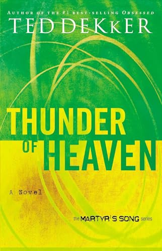 Stock image for Thunder of Heaven (Martyr's Song, Book 3) for sale by SecondSale