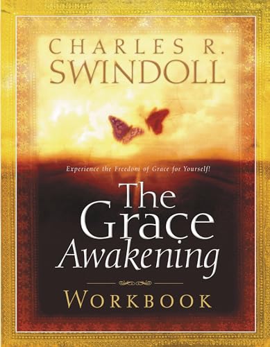 

The Grace Awakening (Swindoll, Charles R.) [Soft Cover ]