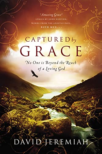 Beispielbild fr Captured By Grace: No One is Beyond the Reach of a Loving God zum Verkauf von SecondSale