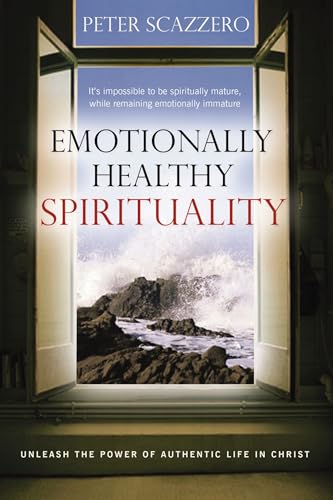 Beispielbild fr Emotionally Healthy Spirituality zum Verkauf von Greener Books