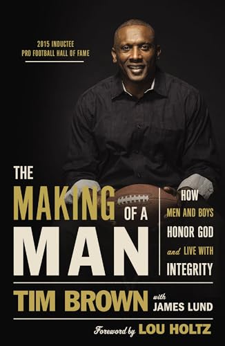 Beispielbild fr The Making of a Man : How Men and Boys Honor God and Live with Integrity zum Verkauf von Better World Books