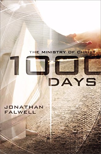 Beispielbild fr 1000 Days : The Ministry of Christ zum Verkauf von Better World Books