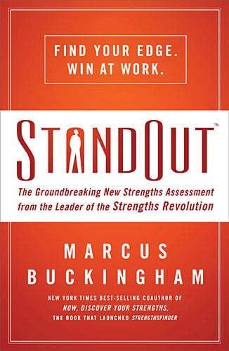 Stock image for Standout : The Groundbreaking New Strengths Assessment from the Leader of the Strengths Revolution for sale by Better World Books