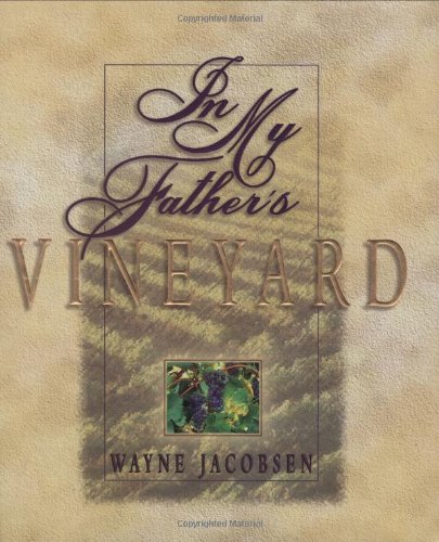 Stock image for In My Father's Vineyard for sale by SecondSale