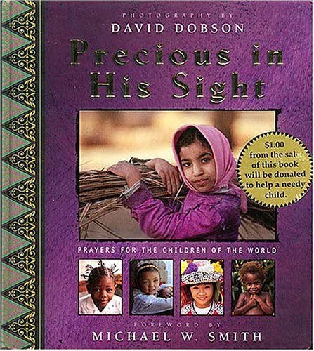 9780849953347: Precious in His Sight: Prayers of the Children of the World