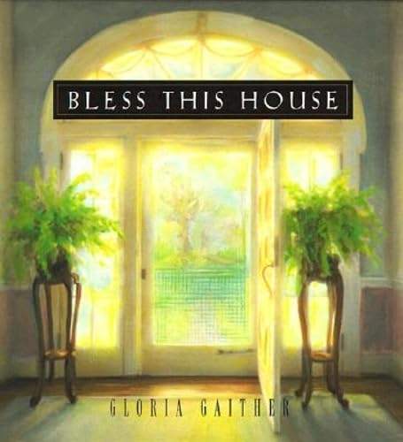 Imagen de archivo de Bless This House a la venta por Gulf Coast Books