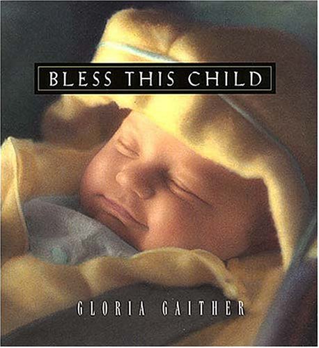Stock image for Bless This Child for sale by Gulf Coast Books