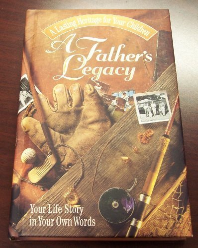 Beispielbild fr A Father's Legacy zum Verkauf von Wonder Book