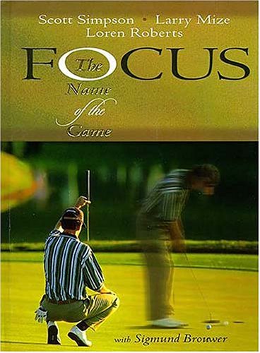 Stock image for Focus The Name Of The Game for sale by SecondSale