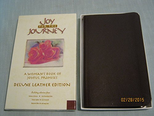 9780849955877: Joy for the Journey Leather: A Woman's Book of Joyful Promises : Burgandy Flexibind With Gold Edges