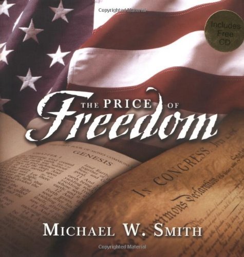 Beispielbild fr THE PRICE OF FREEDOM zum Verkauf von BennettBooksLtd