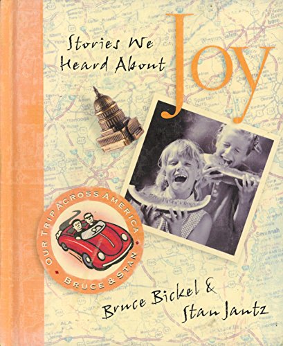 Stock image for Stories We Heard About Joy: On Our Trip Across America for sale by M & M Books