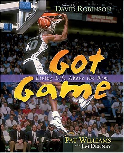 Got Game Living Life Above The Rim - Williams, Pat