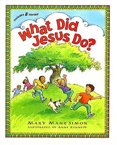 Imagen de archivo de What Did Jesus Do? a la venta por Better World Books