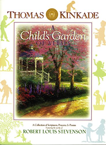 Beispielbild fr A Child's Garden of Verses: A Collection of Scriptures, Prayers & Poems Featuring the Works of Robert Louis Stevenson zum Verkauf von ThriftBooks-Dallas