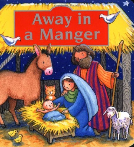 Imagen de archivo de Away In a Manger (Board Book) a la venta por Goodwill