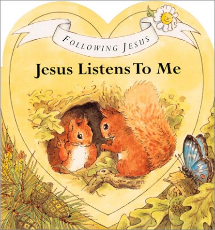 Stock image for Jesus Listens to Me (Following Jesus) for sale by Wonder Book