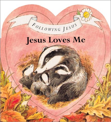 Stock image for Jesus Loves Me (Following Jesus) for sale by OwlsBooks