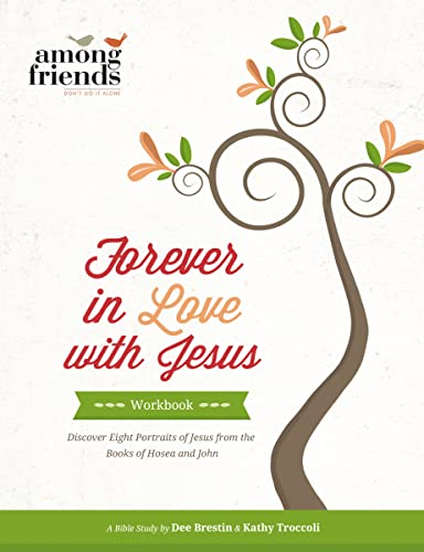 Beispielbild fr Forever in Love with Jesus Workbook zum Verkauf von Gulf Coast Books