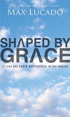 9780849964503: Shaped By Grace: You Are God's Masterpiece in the Making