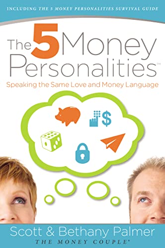 Beispielbild fr The 5 Money Personalities : Speaking the Same Love and Money Language zum Verkauf von Better World Books