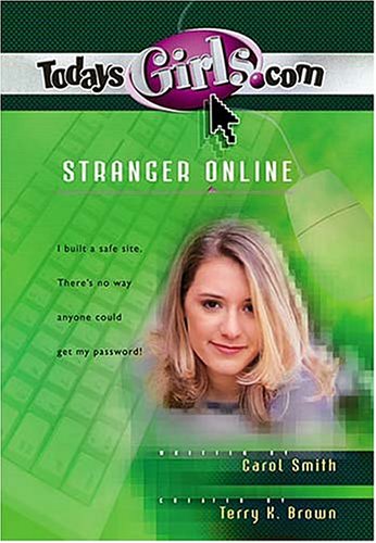 Beispielbild fr Stranger Online (TodaysGirls.com, No. 1) zum Verkauf von Wonder Book
