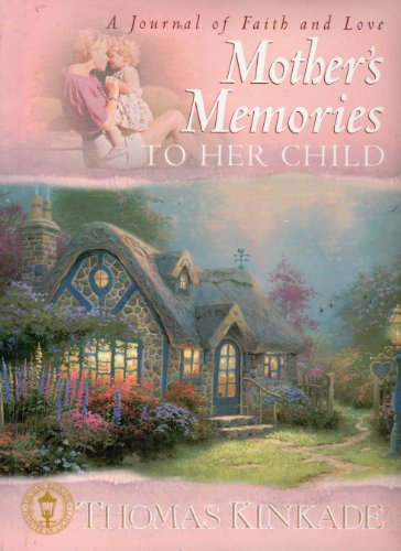 Stock image for Mother's Memories To Her Child for sale by SecondSale