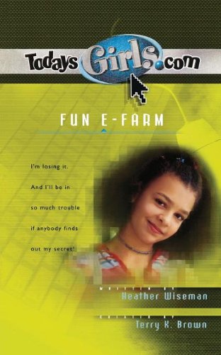 Stock image for Fun E-Farm (TodaysGirls.com #12) for sale by Wonder Book