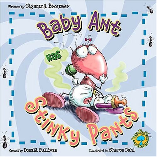 Beispielbild fr Bug's Eye View : Baby Ant Has Stinky Pants zum Verkauf von Better World Books