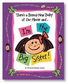 Stock image for There's a Brand-New Baby at Our House And.I'm the Big Sister for sale by SecondSale