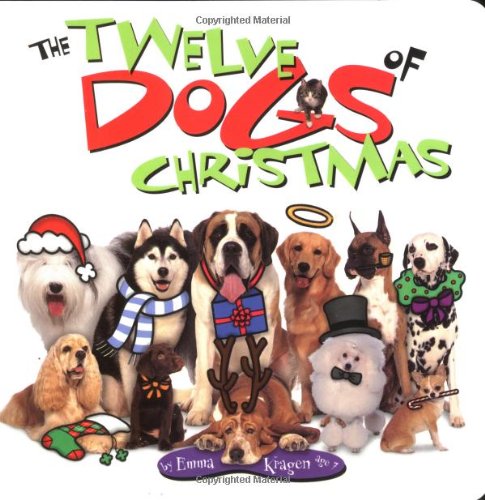 Beispielbild fr The 12 Dogs Of Christmas Board Book zum Verkauf von SecondSale