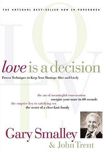 9780849980046: Love Is a Decision