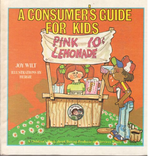 Imagen de archivo de A Consumer's Guide for Kids (Ready-Set-Grow) a la venta por BookHolders