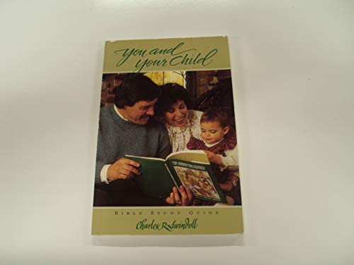 Beispielbild fr You and Your Child zum Verkauf von Wonder Book