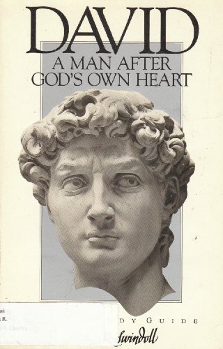 Stock image for David, A Man After God's Own Heart for sale by Ergodebooks