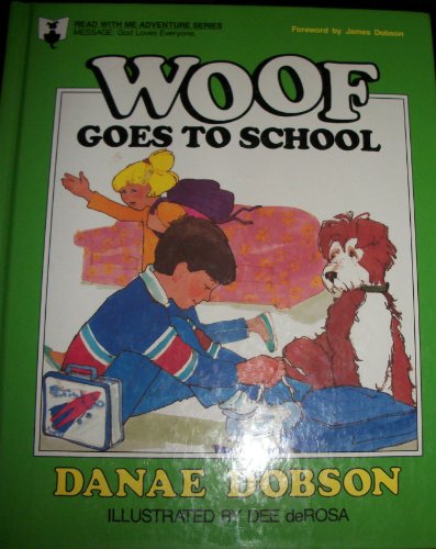 9780849983481: Woof Goes to School (Read With Me Adventure Series)
