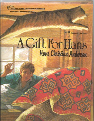 9780849985478: Gift for Hans (Tales of Hans Christian Andersen)