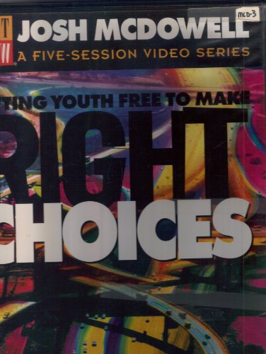 Right Choices (9780849985850) by McDowell, Josh