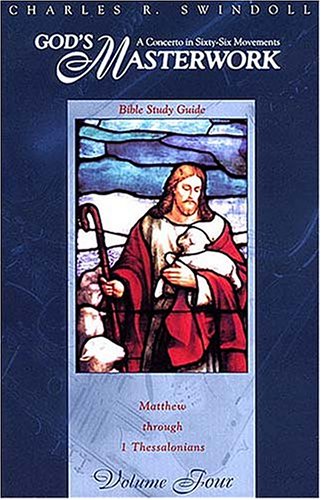 9780849987410: God's Masterwork: Matthew Through 1 Thessalonians